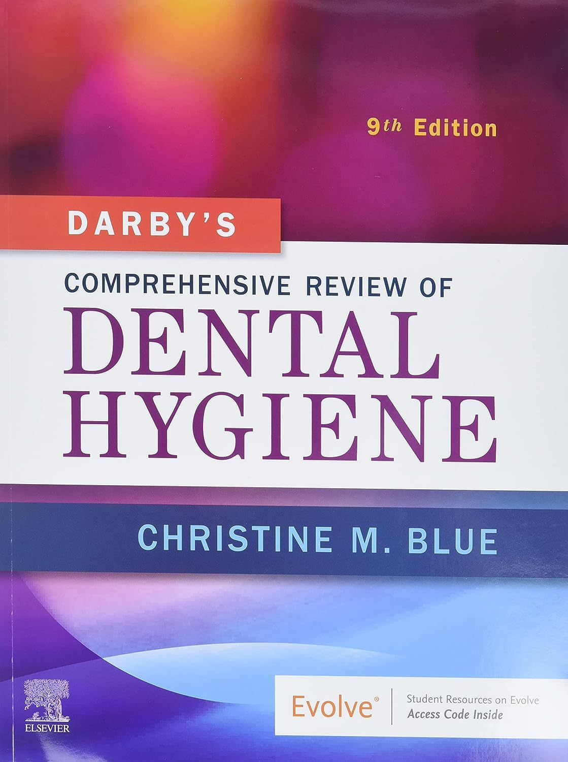 Darby?s Comprehensive Review of Dental Hygiene,New