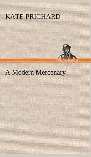 A Modern Mercenary,Used
