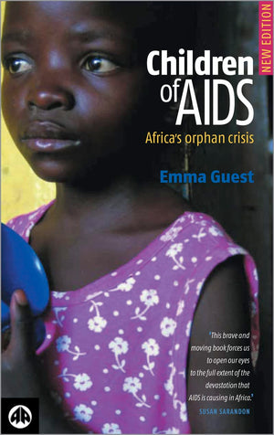 CHILDREN OF AIDS  new edition,New