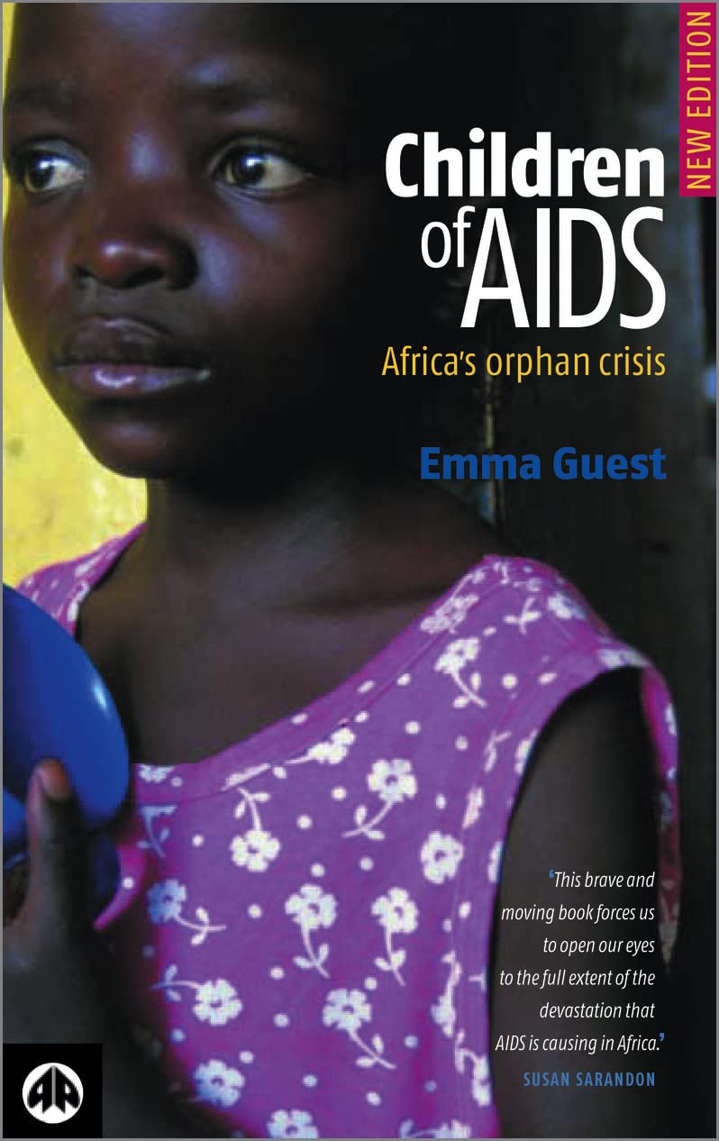 CHILDREN OF AIDS  new edition,New