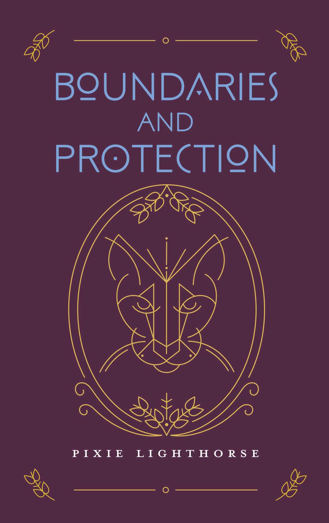 Boundaries And Protection