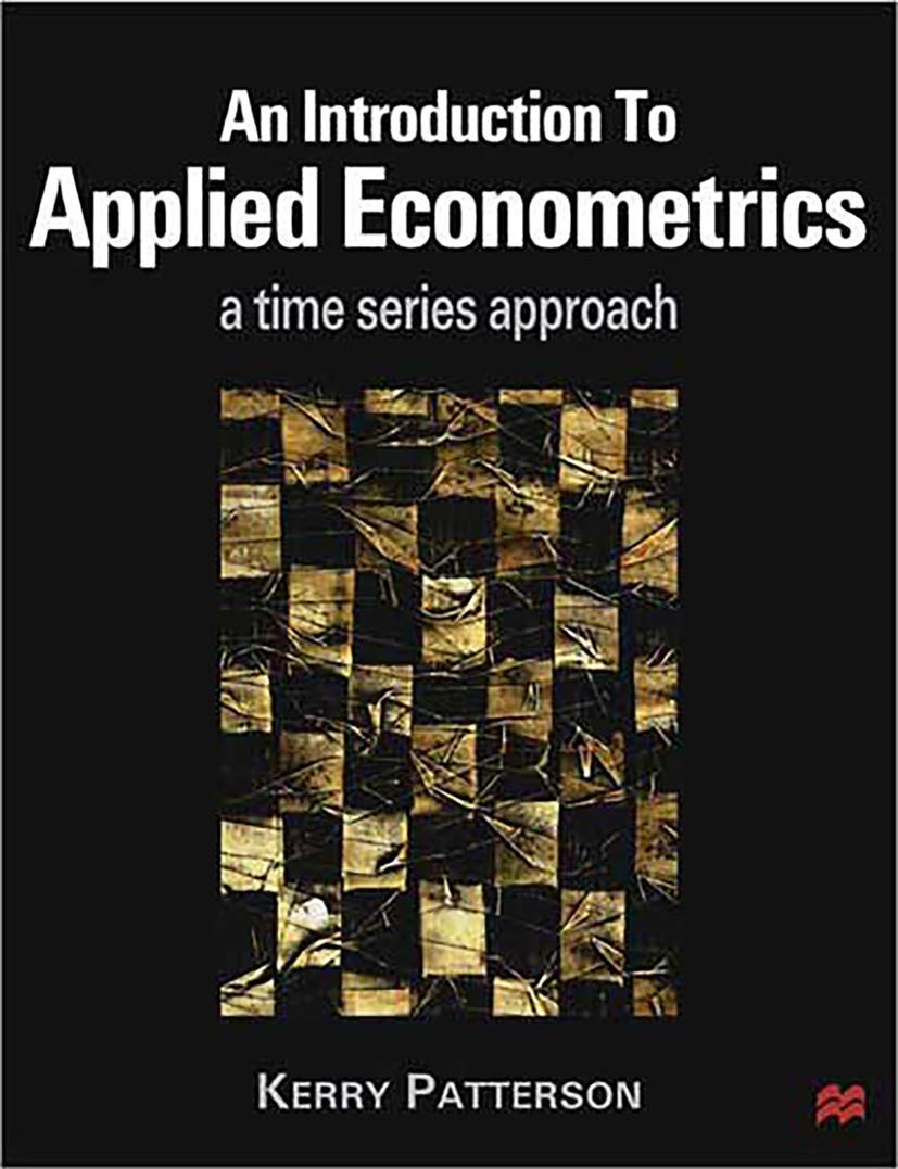 An Introduction to Applied Econometrics: A Time Series Approach,New