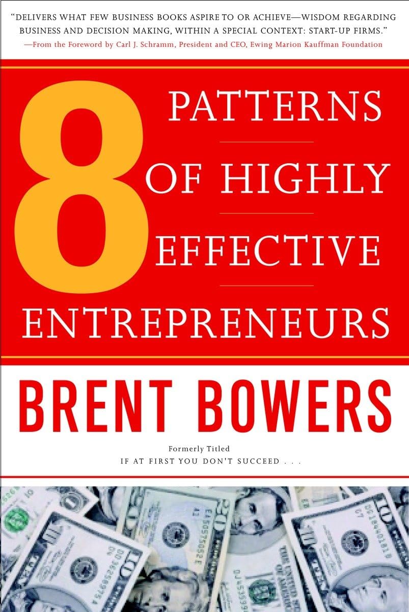 8 Patterns of Highly Effective Entrepreneurs,Used