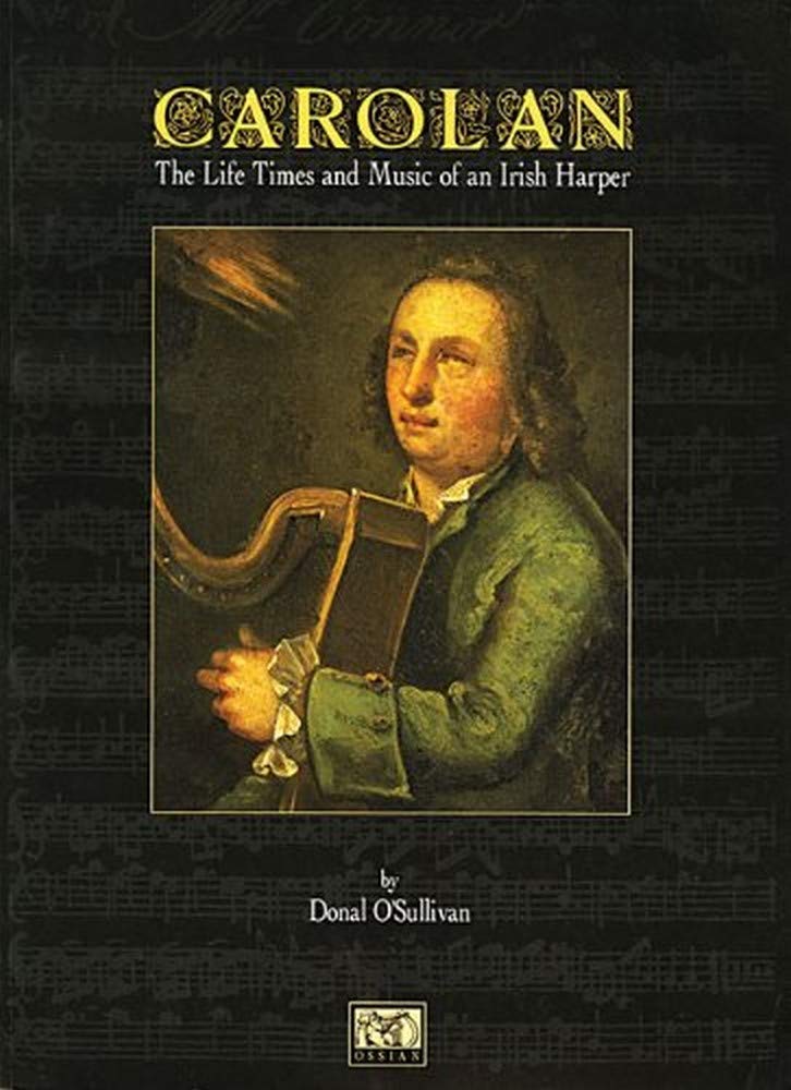Carolan The Life Times and Music of an Irish Harper,Used
