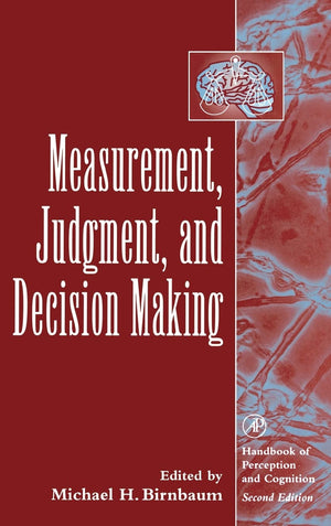 Measurement, Judgment, and Decision Making (Handbook of Perception and Cognition, Second Edition),Used