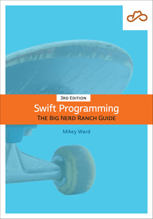 Swift Programming: The Big Nerd Ranch Guide (Big Nerd Ranch Guides),Used