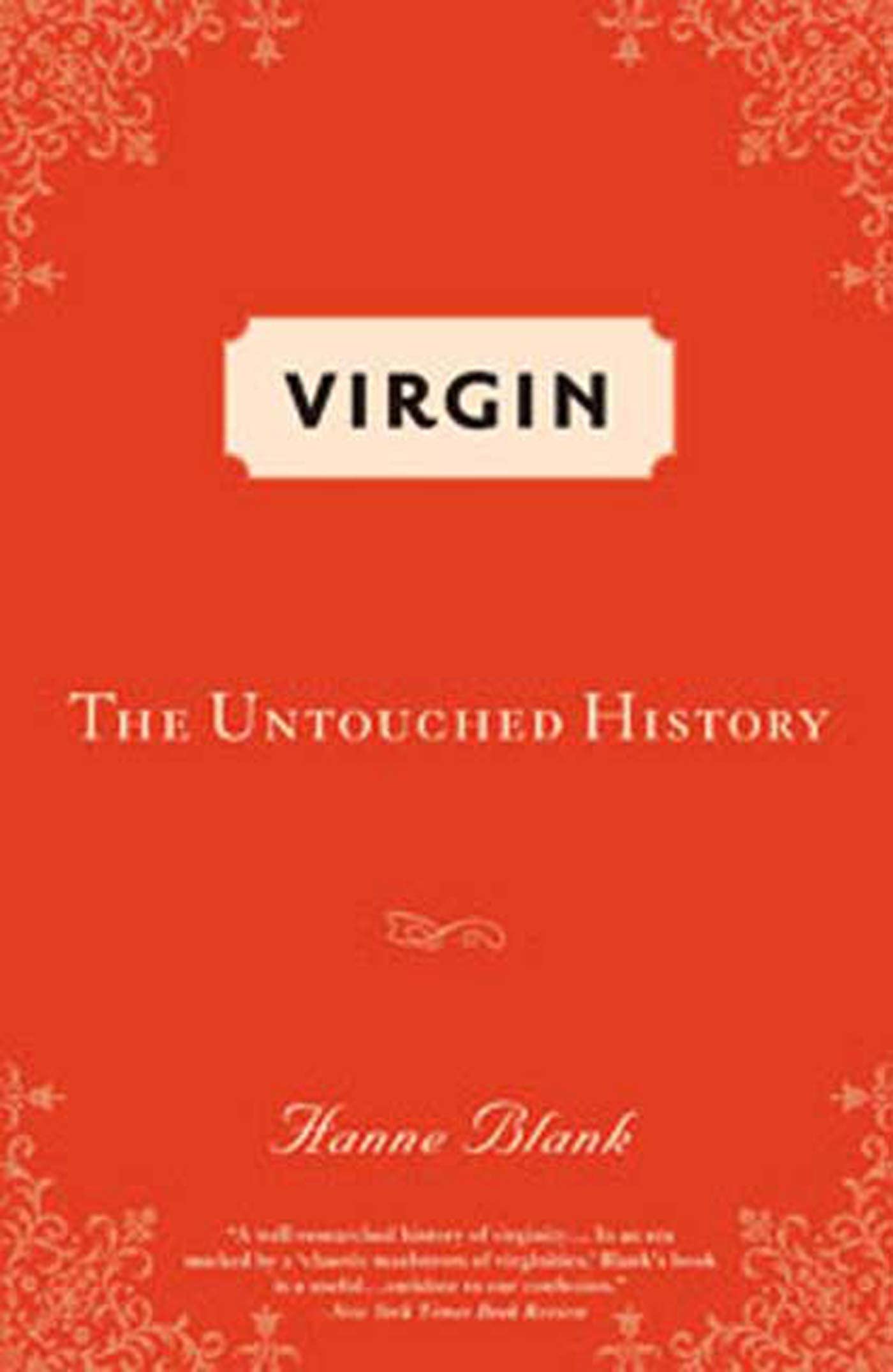 Virgin: The Untouched History