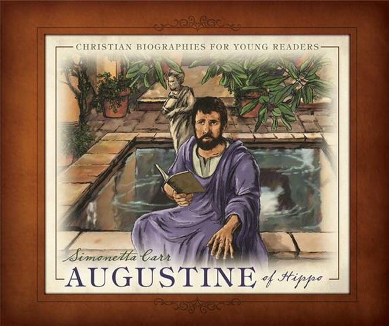 Augustine of Hippo  Christian Biographies for Young Readers,Used