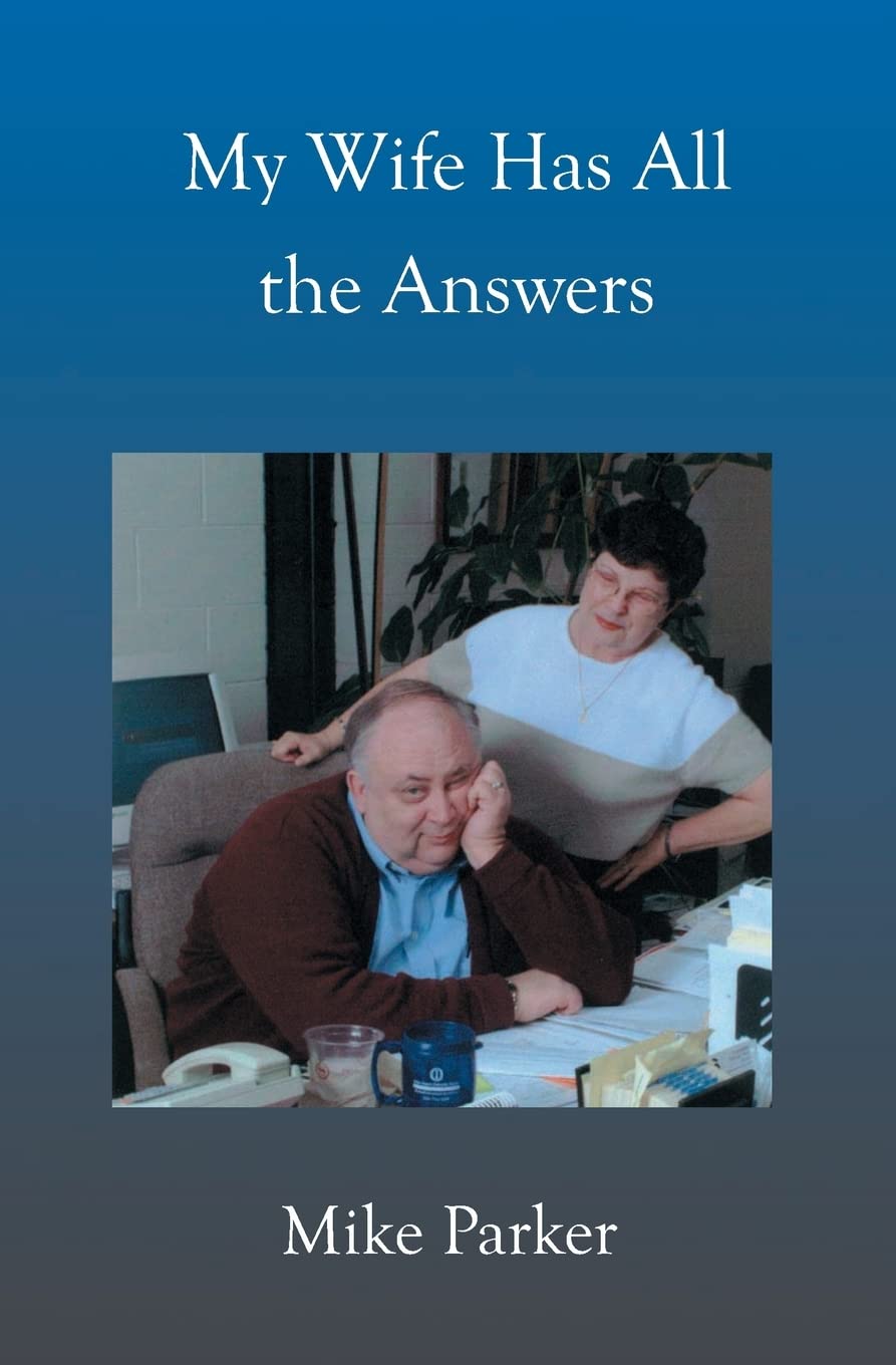 My Wife Has All the Answers,Used