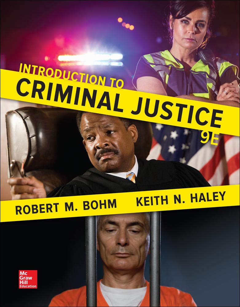 Introduction To Criminal Justice-used