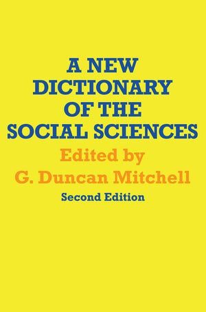 A New Dictionary of the Social Sciences,Used
