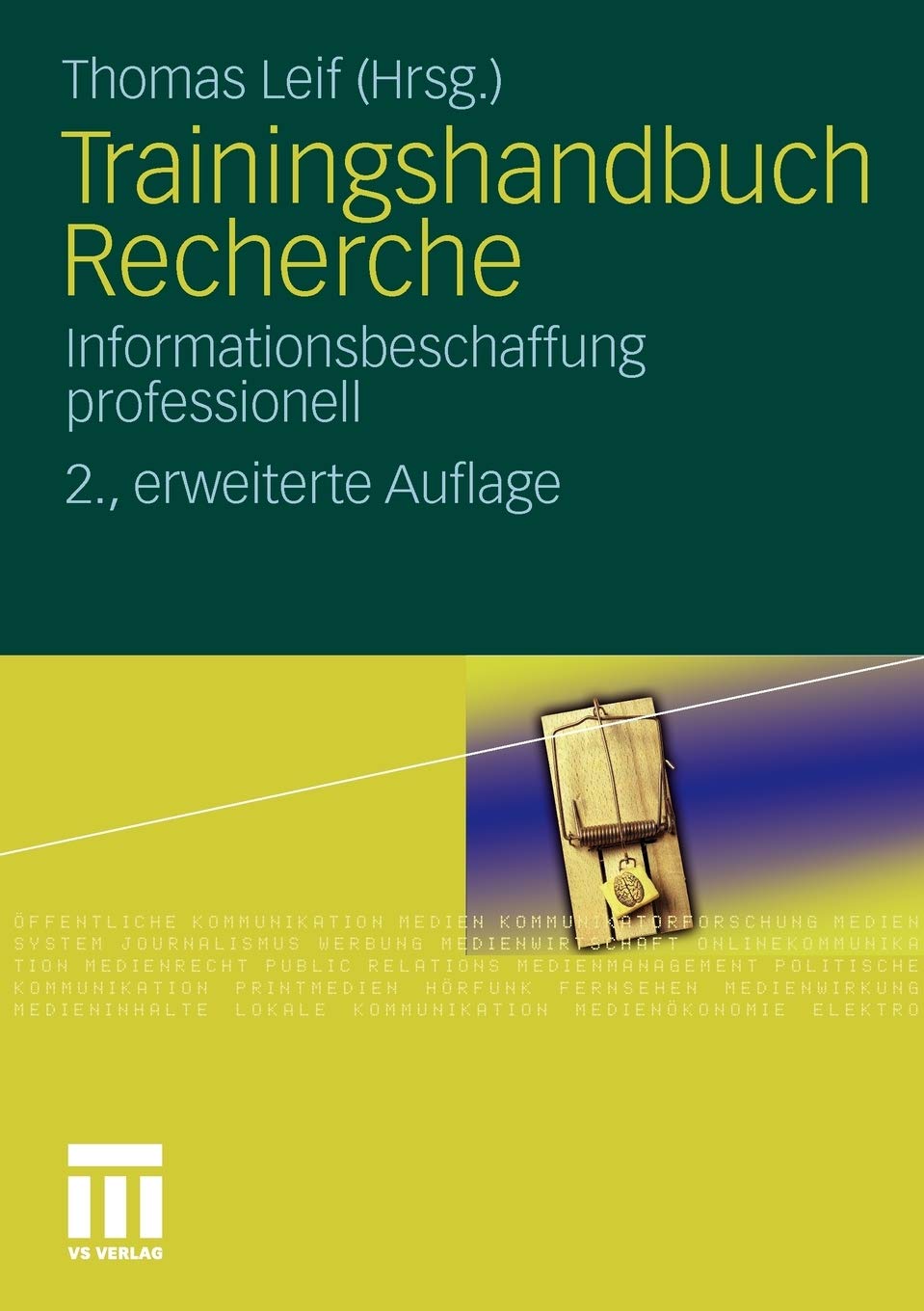 Trainingshandbuch Recherche: Informationsbeschaffung professionell (German Edition),Used