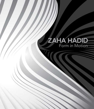 Zaha Hadid: Form in Motion,Used