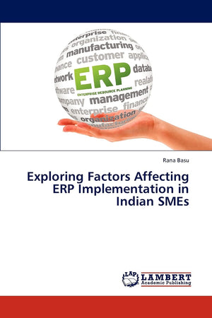 Exploring Factors Affecting ERP Implementation in Indian SMEs,Used