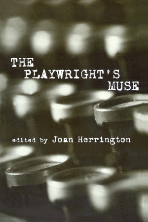 The Playwright'S Muse (Studies In Modern Drama),Used
