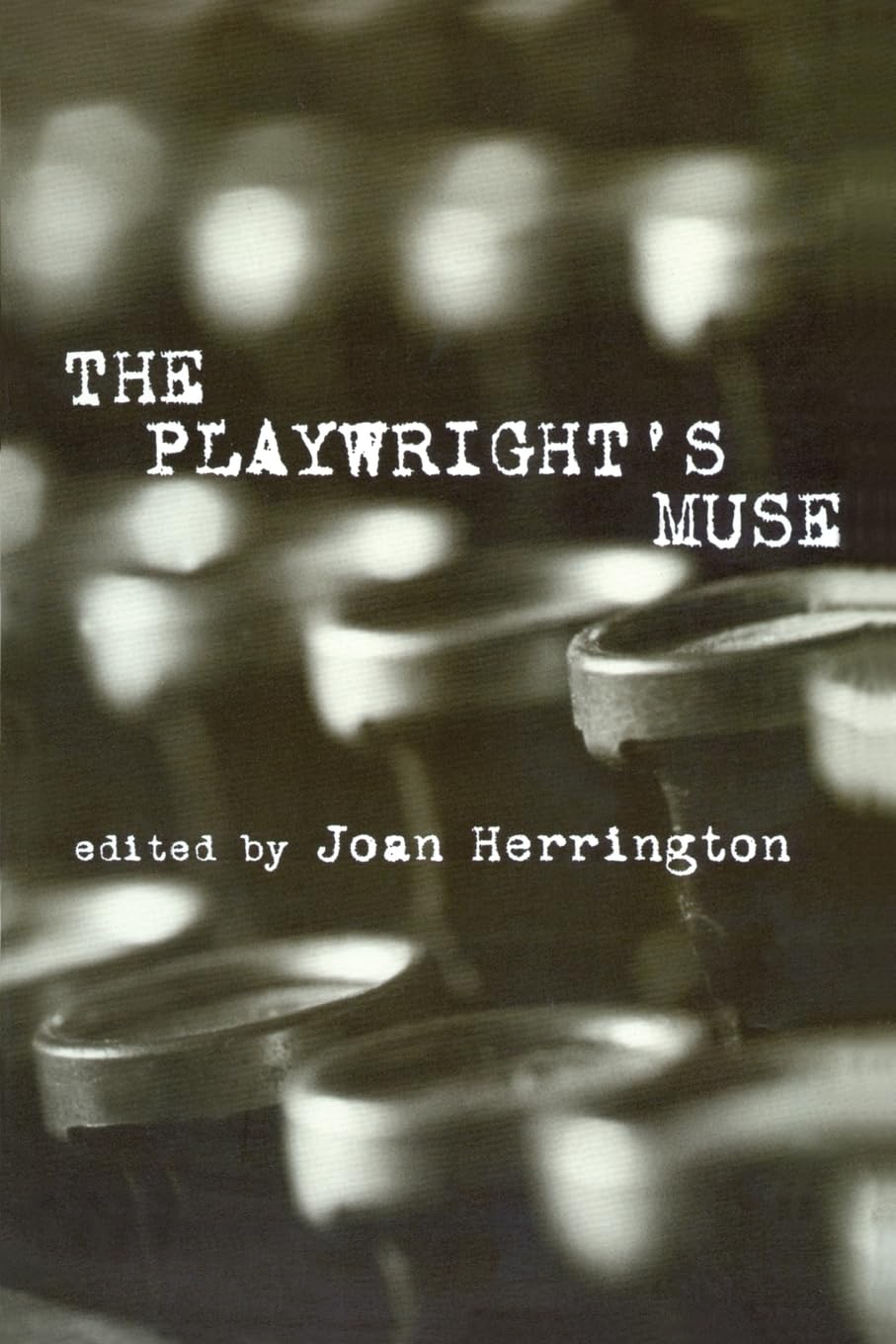 The Playwright'S Muse (Studies In Modern Drama),Used