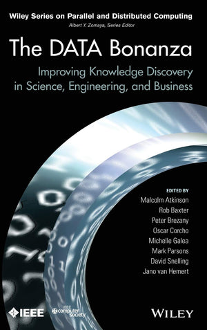 The Data Bonanza: Improving Knowledge Discovery in Science, Engineering, and Business,Used