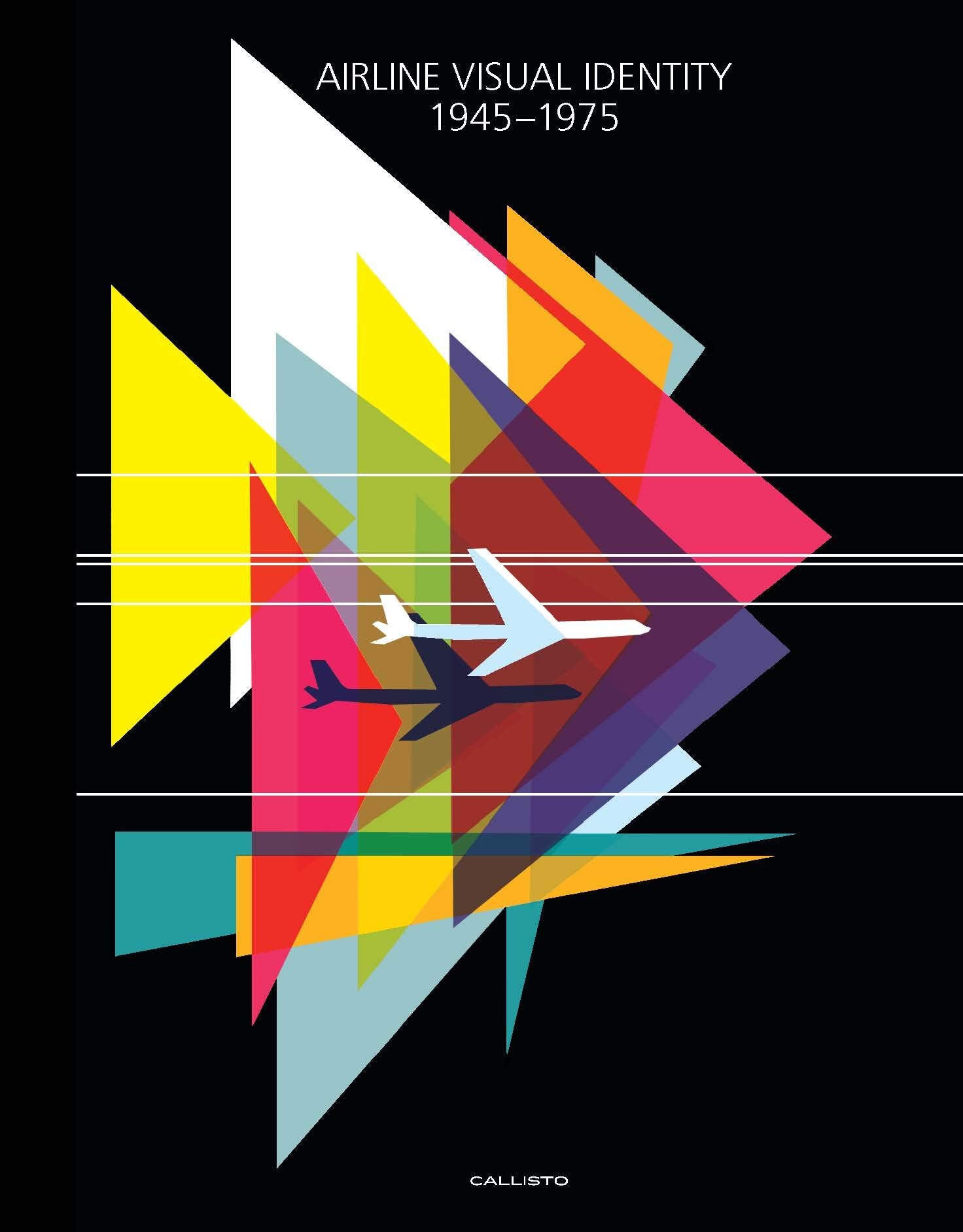 Airline Visual Identity 19451975,Used