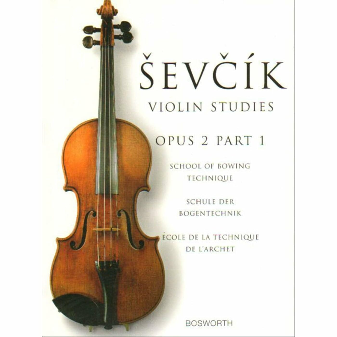 The Original Sevcik Violin Studies: School of Bowing Technique Part 1,Used