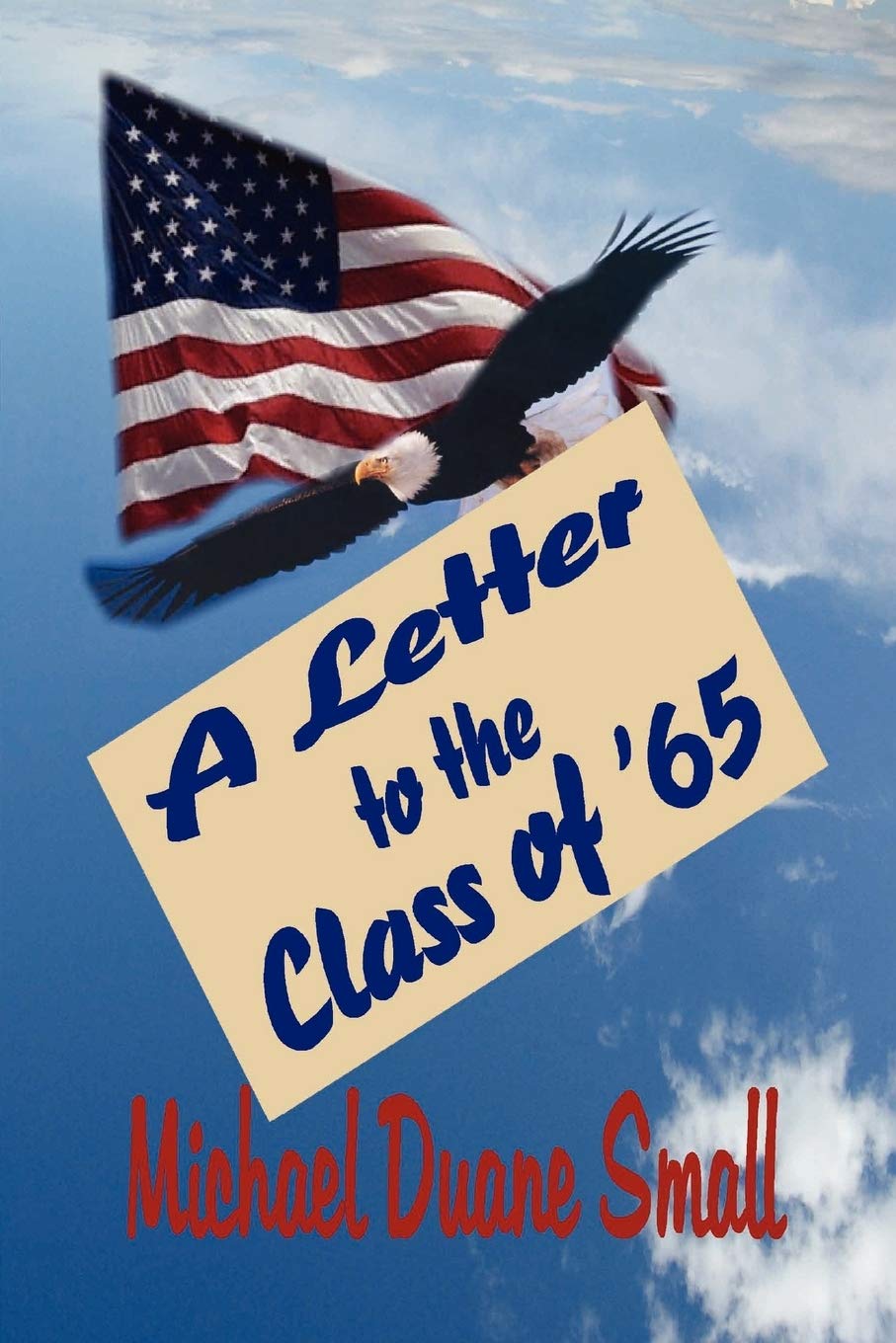 A Letter to the Class of '65,Used
