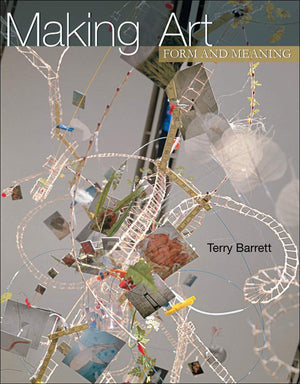 Making Art: Form and Meaning,New