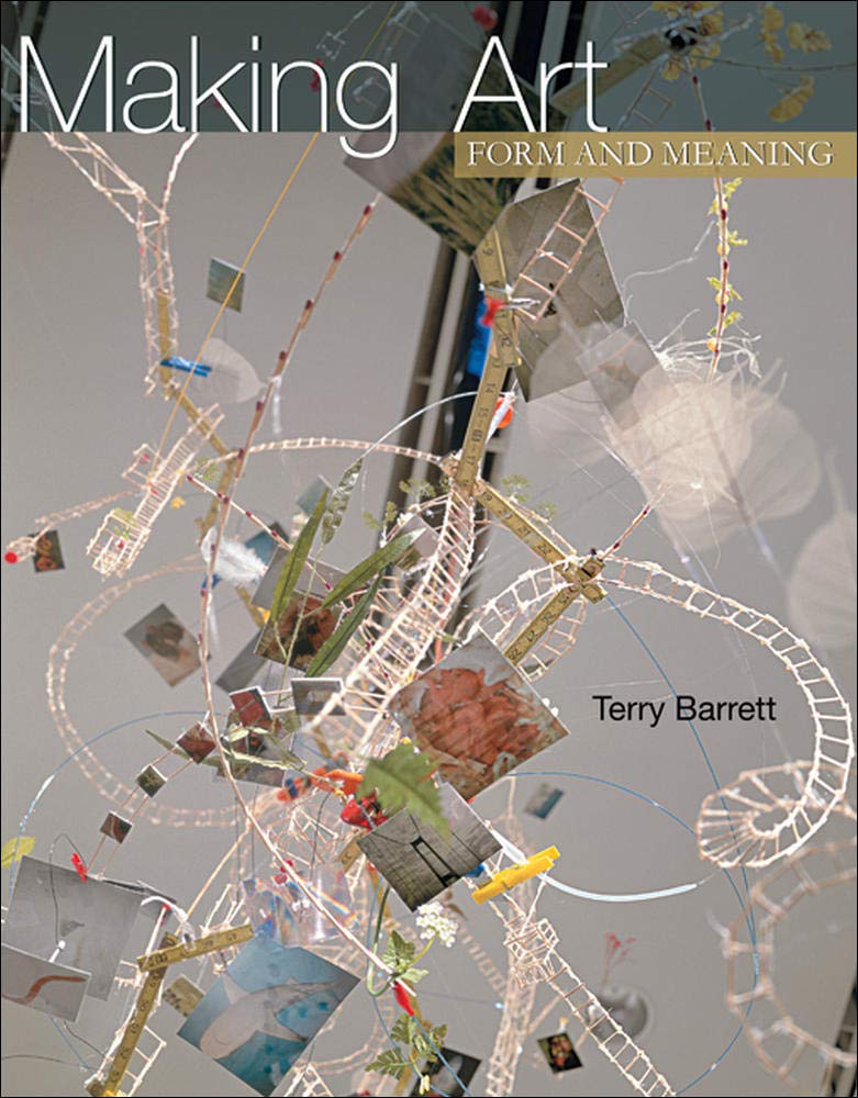 Making Art: Form and Meaning,New