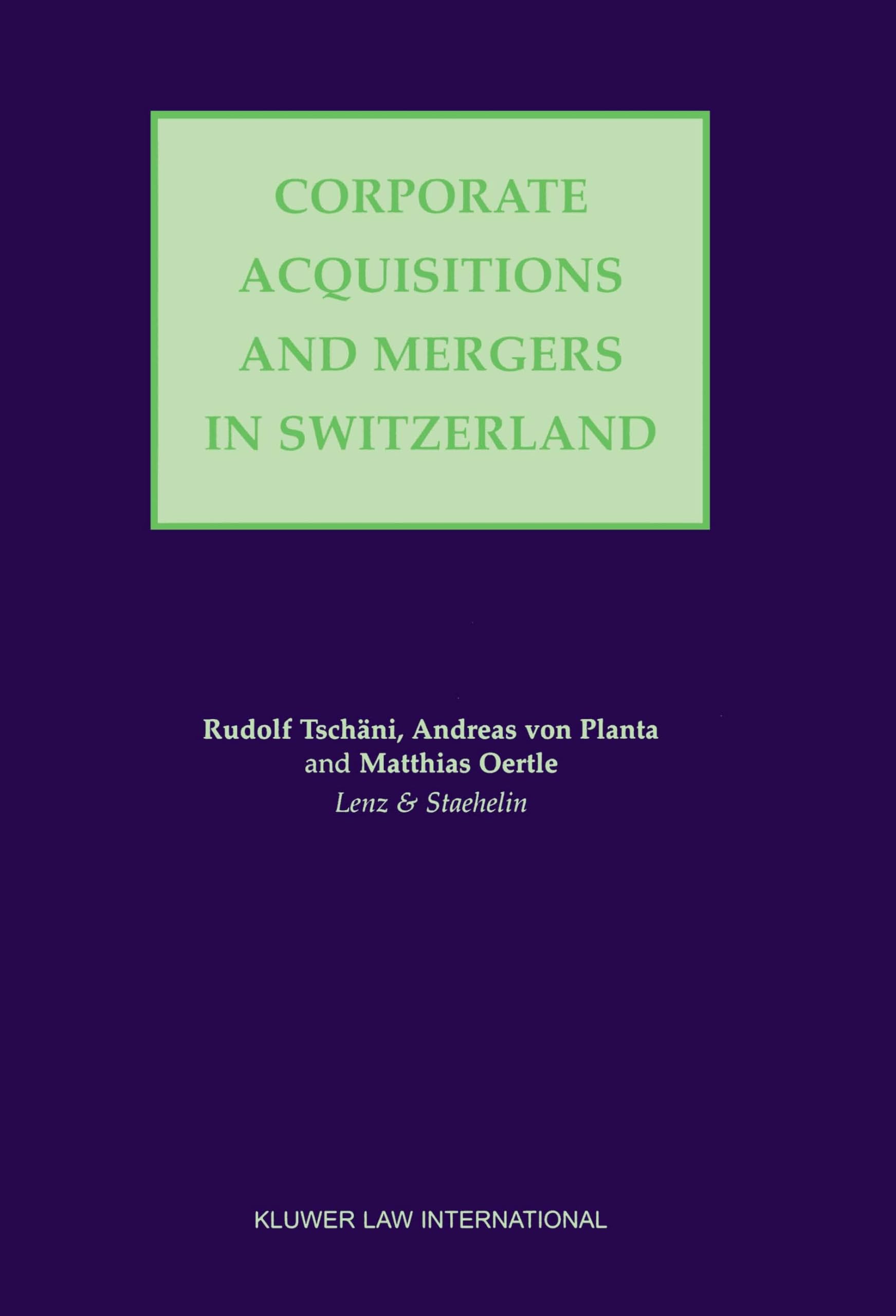Corporate Acquisitions and Mergers in Switzerland,Used