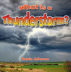 What Is A Thunderstorm? (Severe Weather Closeup),Used