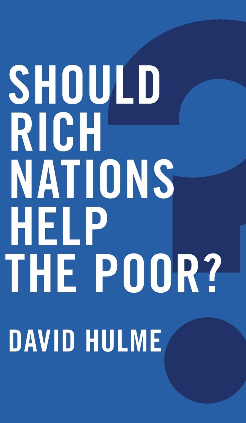 Should Rich Nations Help the Poor? (Global Futures),Used