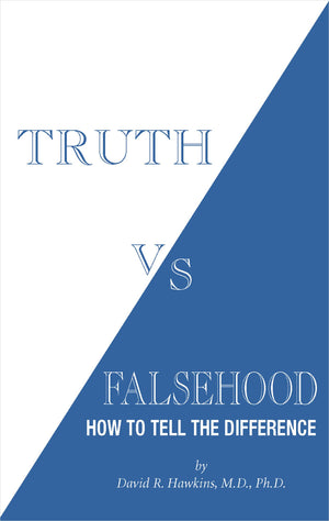 Truth Vs. Falsehood: How To Tell The Difference
