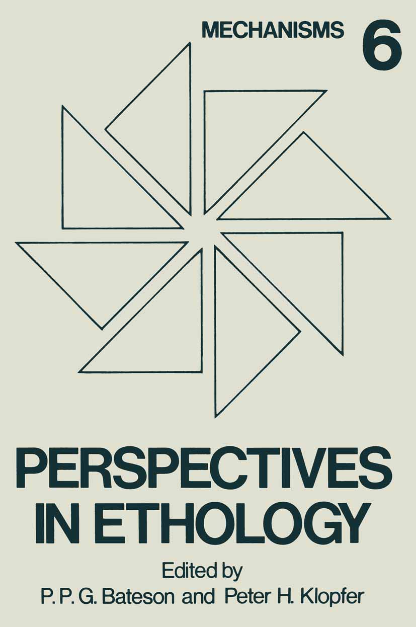 Perspectives In Ethology: Volume 6 Mechanisms,Used