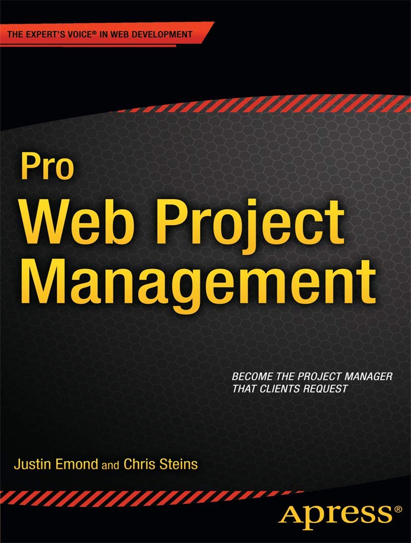 Pro Web Project Management (Expert's Voice in Web Development),Used