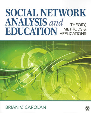 Social Network Analysis and Education: Theory, Methods & Applications,Used