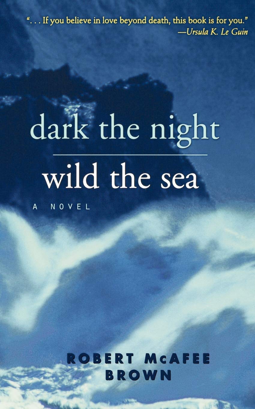 Dark the Night, Wild the Sea,Used