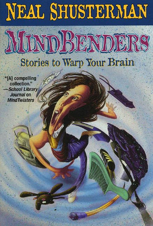 Mindbenders: Stories To Warp Your Brain,Used