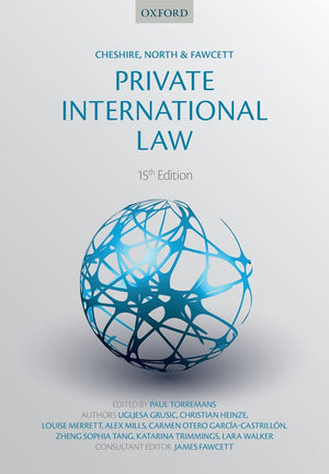Cheshire, North & Fawcett: Private International Law,New
