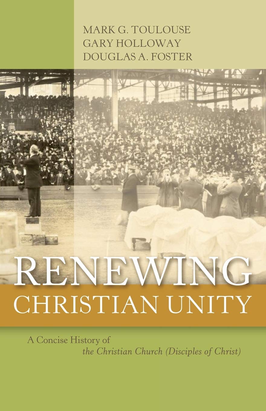 Renewing Christian Unity: A Concise History of the Christian Church,Used