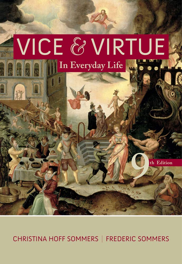 Vice and Virtue in Everyday Life-Used Condition