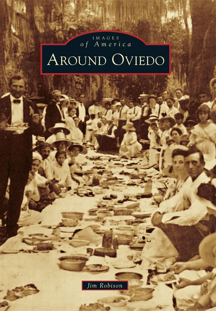 Around Oviedo (Images of America),Used