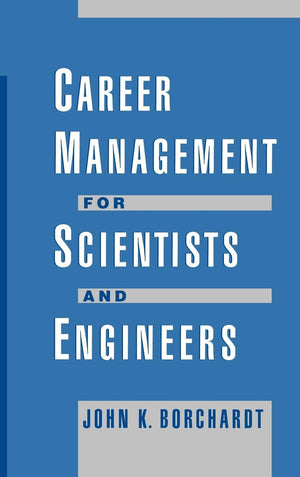 Career Management For Scientists And Engineers,Used