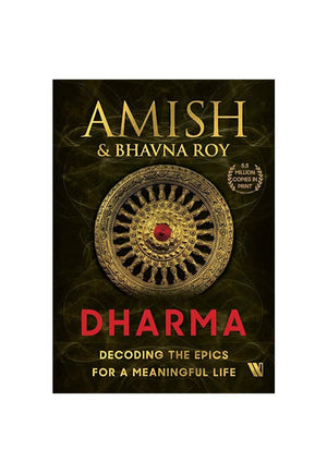 Dharma Decoding The Epics For A Meaningful Life,Used