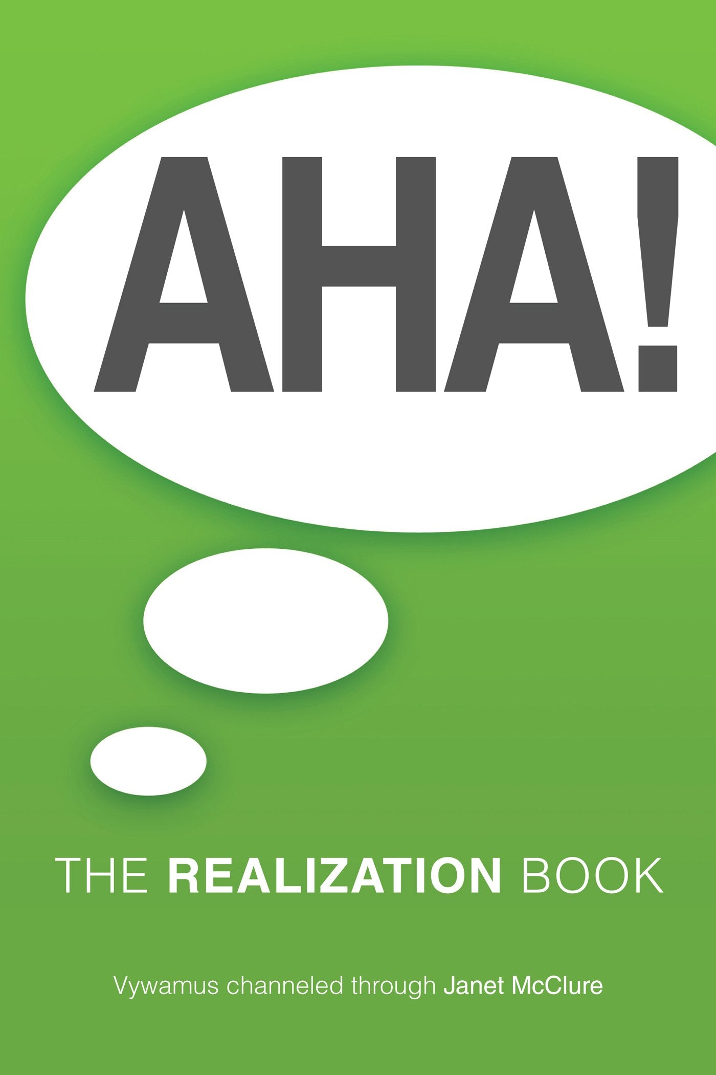 AHA!: The Realization Book,Used