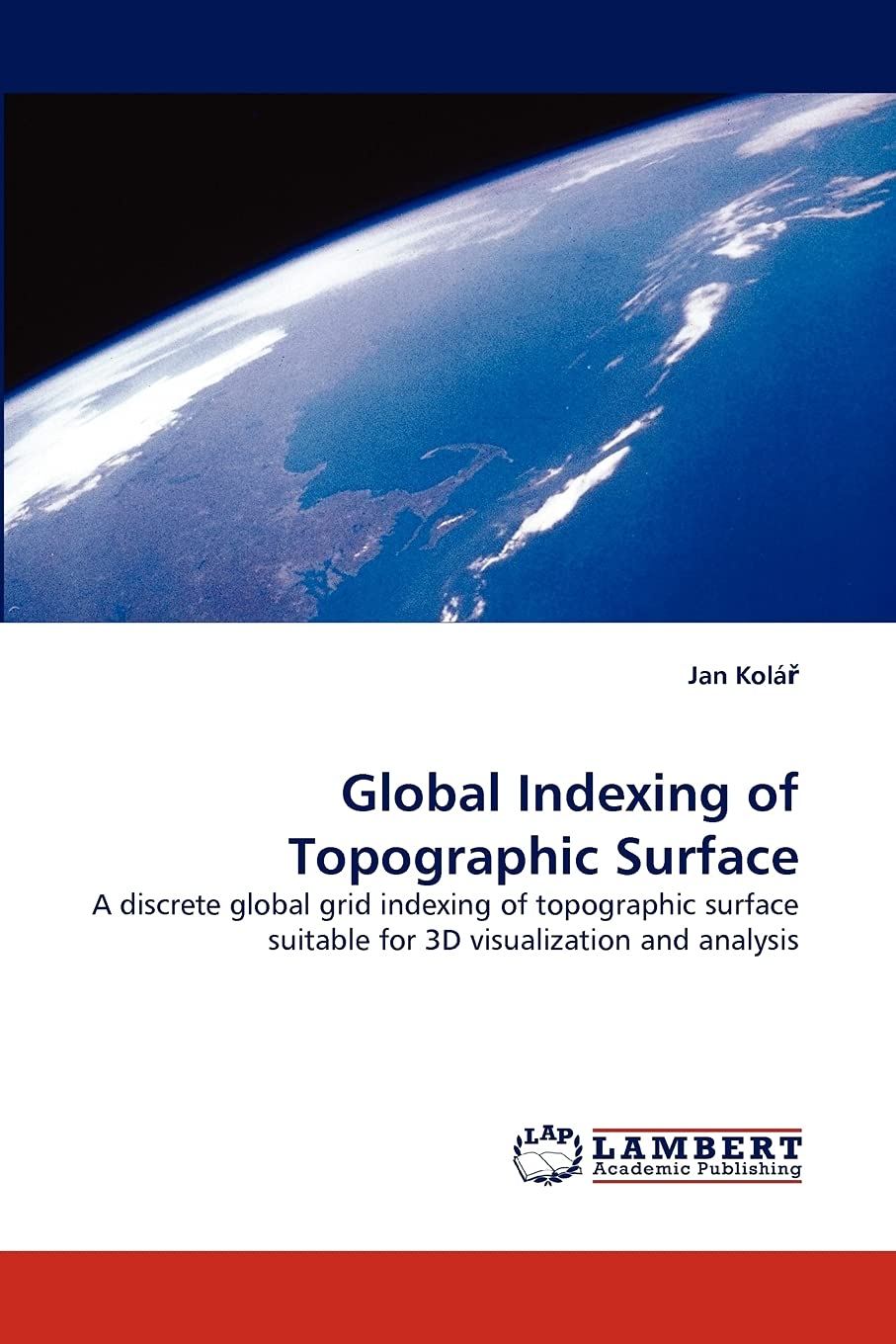 Global Indexing of Topographic Surface: A discrete global grid indexing of topographic surface suitable for 3D visualization and,Used