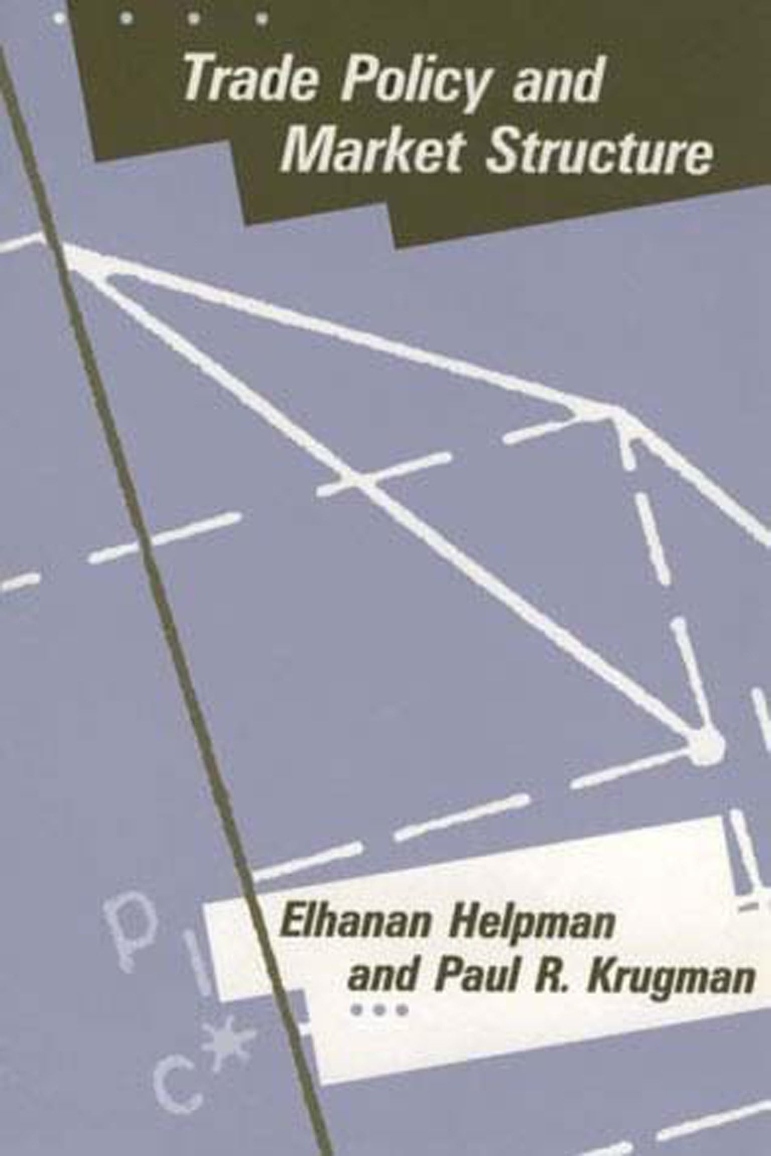 Trade Policy and Market Structure,New