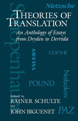 Theories of Translation: An Anthology of Essays from Dryden to Derrida,Used