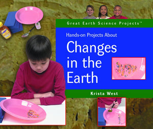 Handson Projects About Changes In The Earth (Great Earth Science Projects),Used