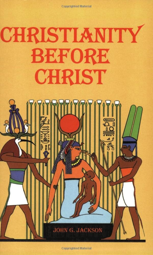 Christianity Before Christ,New