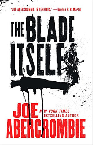 The Blade Itself (The First Law Trilogy, 1),New