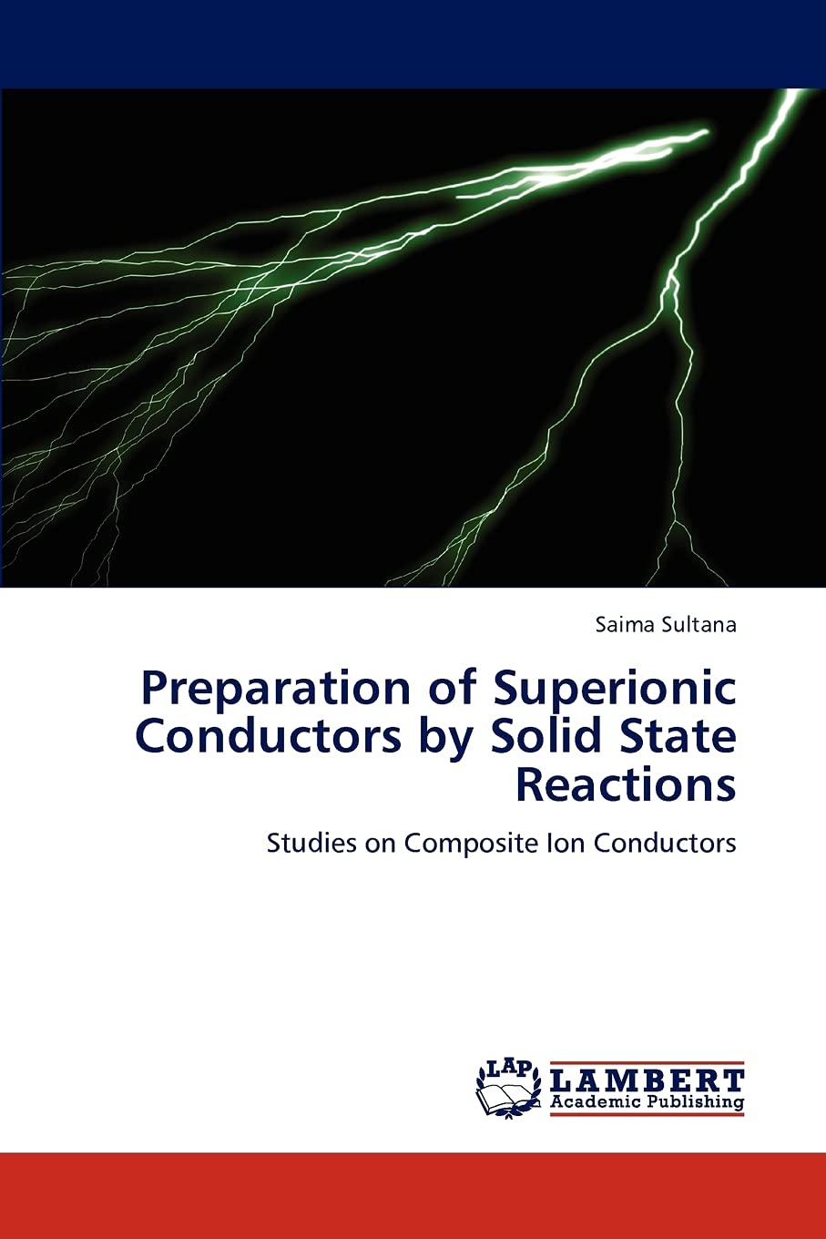 Preparation of Superionic Conductors by Solid State Reactions: Studies on Composite Ion Conductors,Used