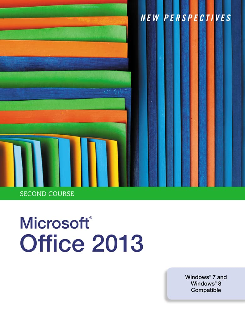 New Perspectives on Microsoft Office 2013: Second Course,Used